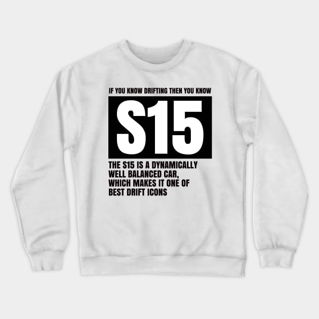 S15 Crewneck Sweatshirt by MOTOSHIFT